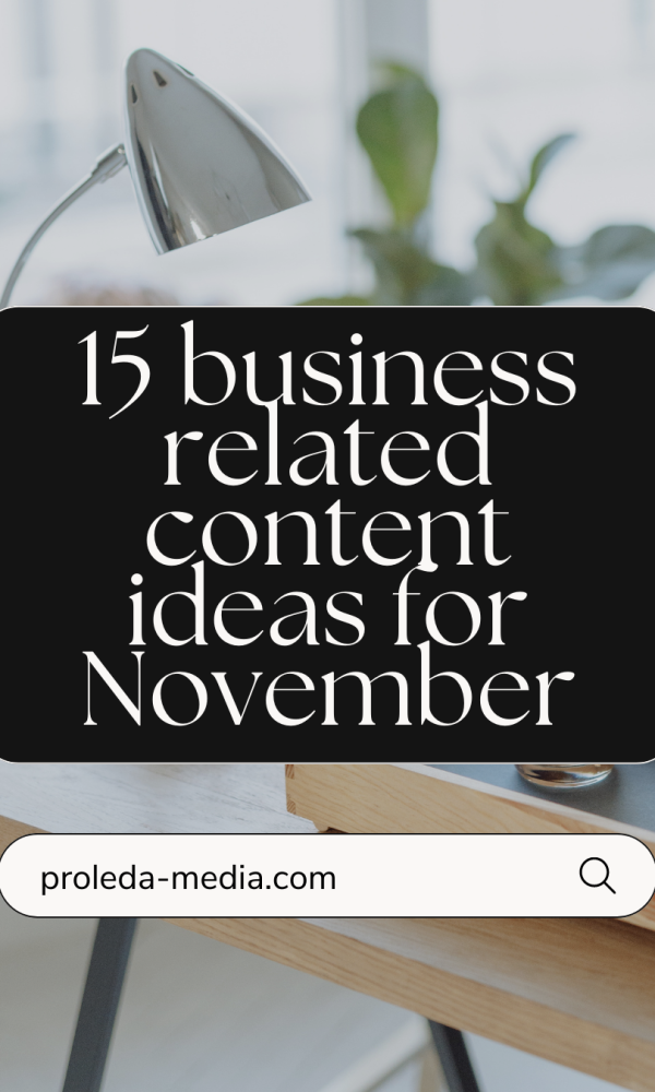 15 business related Instagram content ideas for November
