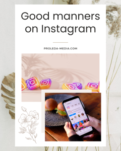 Good manners on Instagram