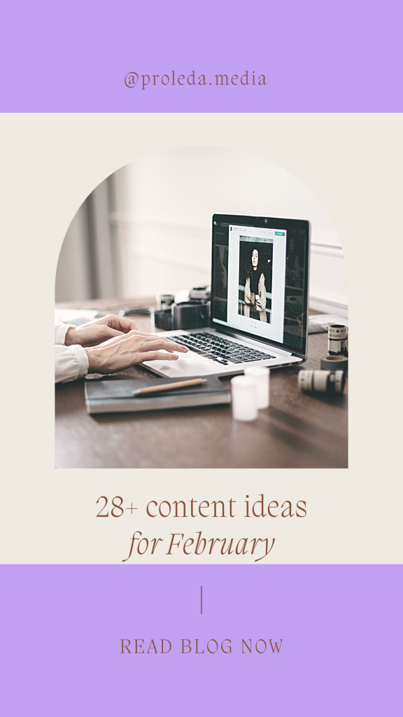 28+ content ideas for February