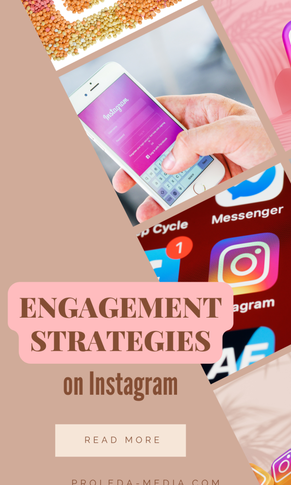 Engagement strategies on Instagram